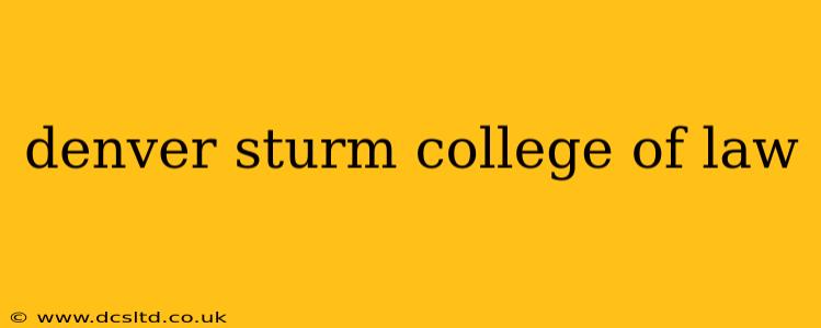 denver sturm college of law