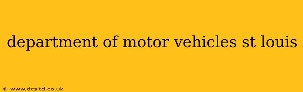 department of motor vehicles st louis