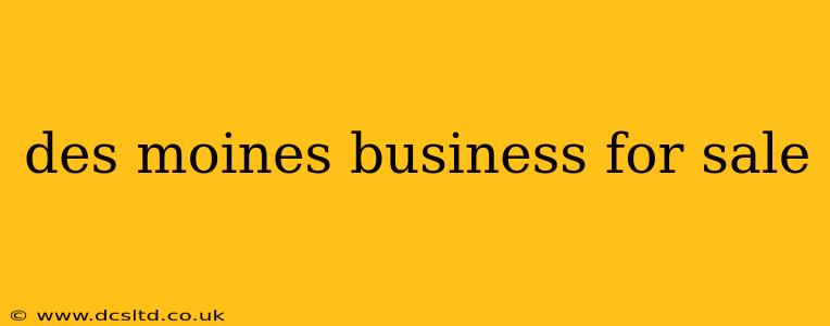 des moines business for sale