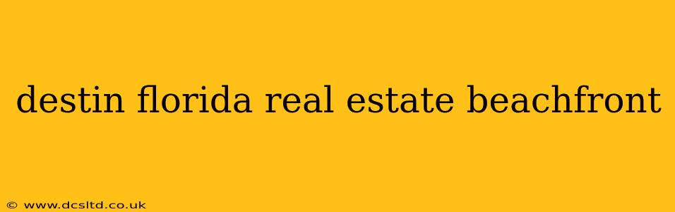 destin florida real estate beachfront