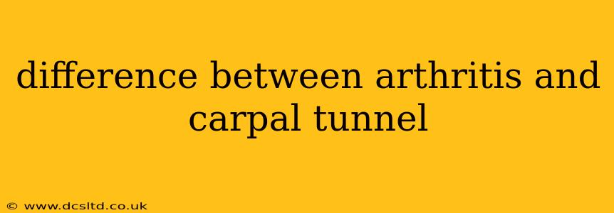 difference between arthritis and carpal tunnel