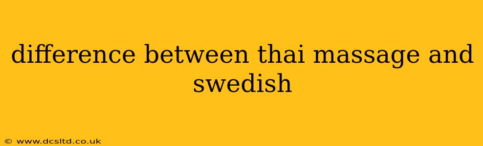 difference between thai massage and swedish