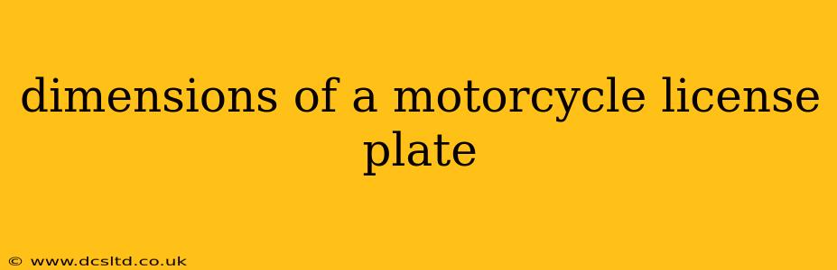 dimensions of a motorcycle license plate