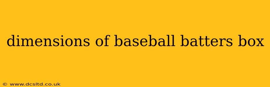 dimensions of baseball batters box