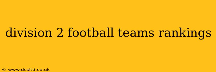 division 2 football teams rankings