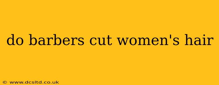do barbers cut women's hair