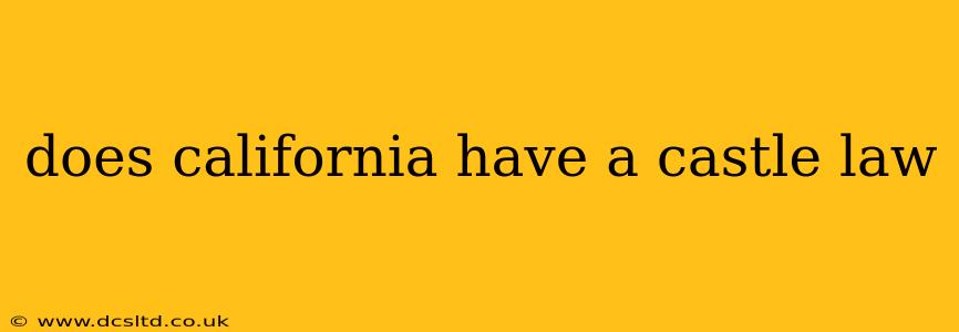does california have a castle law