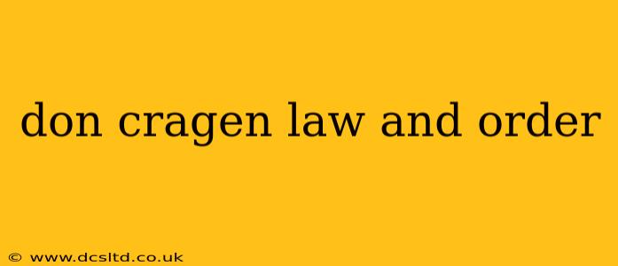 don cragen law and order