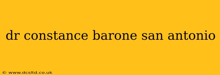 dr constance barone san antonio