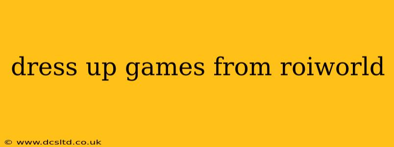 dress up games from roiworld