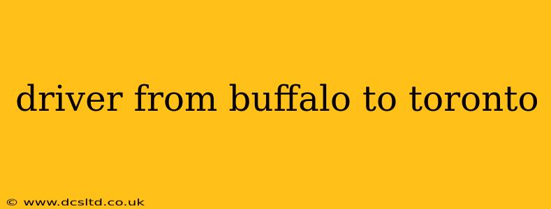 driver from buffalo to toronto