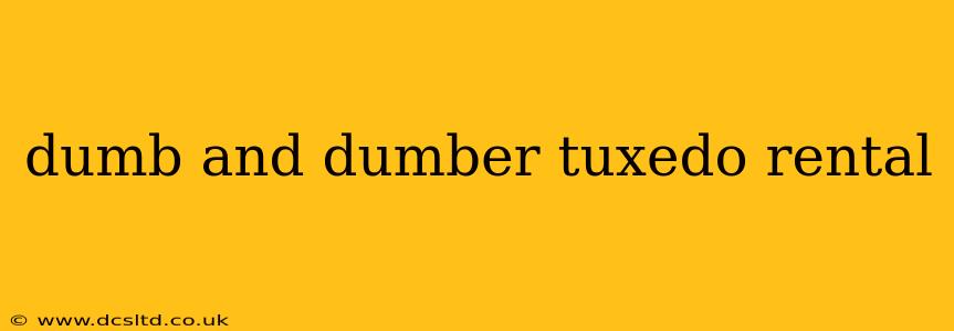 dumb and dumber tuxedo rental