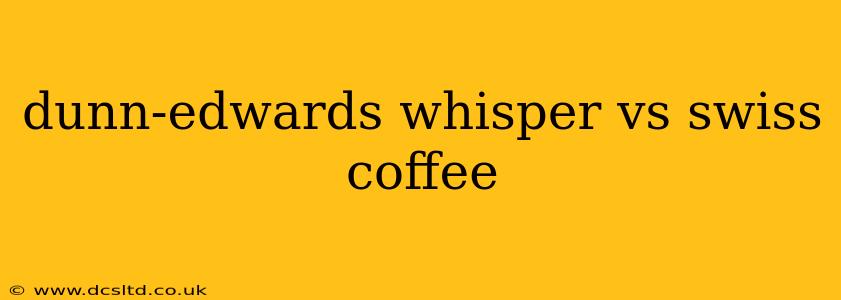 dunn-edwards whisper vs swiss coffee