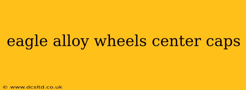 eagle alloy wheels center caps