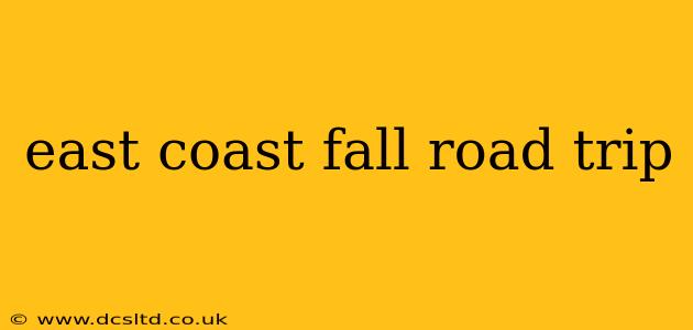 east coast fall road trip