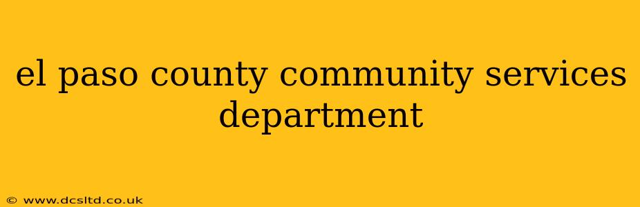 el paso county community services department