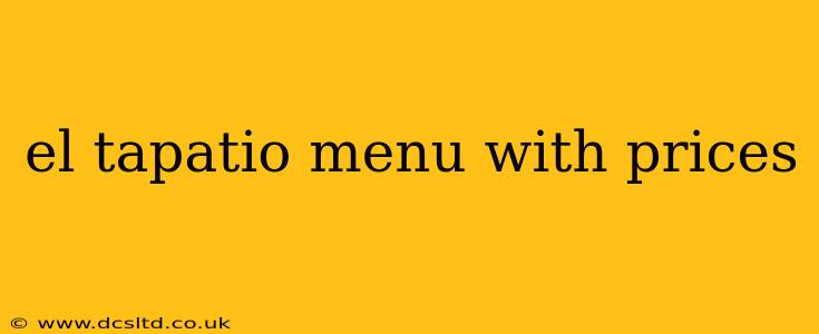 el tapatio menu with prices