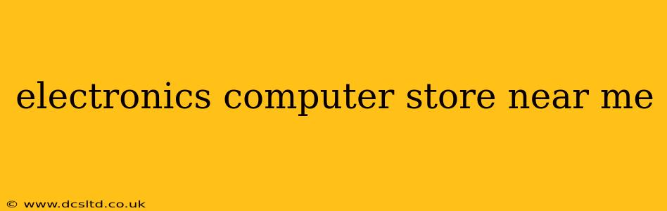 electronics computer store near me