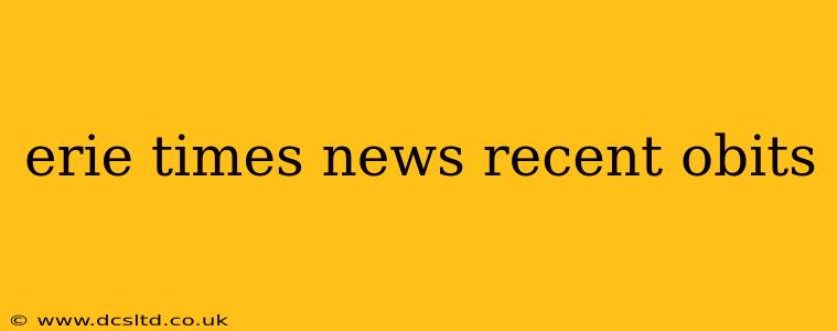 erie times news recent obits