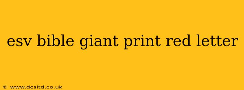 esv bible giant print red letter