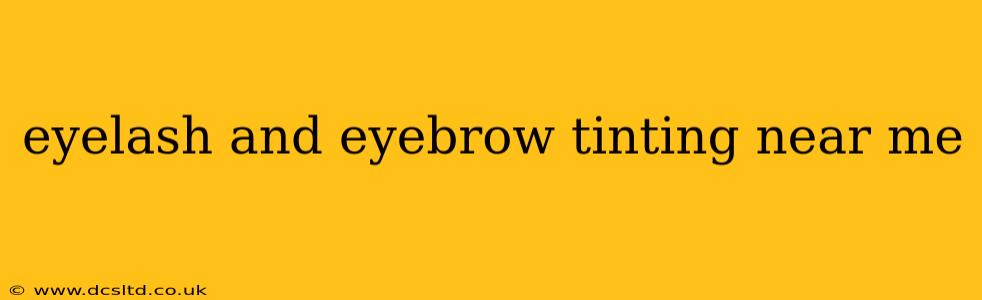 eyelash and eyebrow tinting near me
