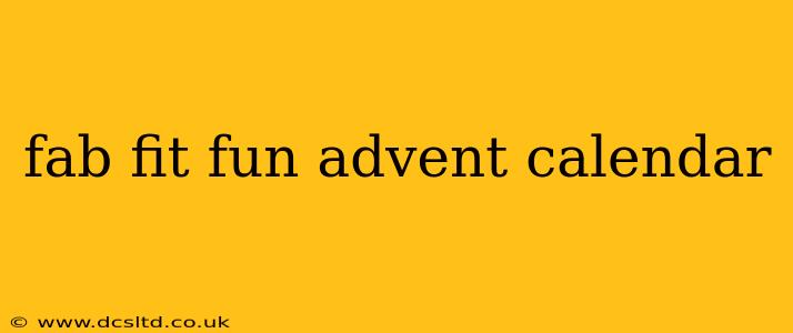 fab fit fun advent calendar