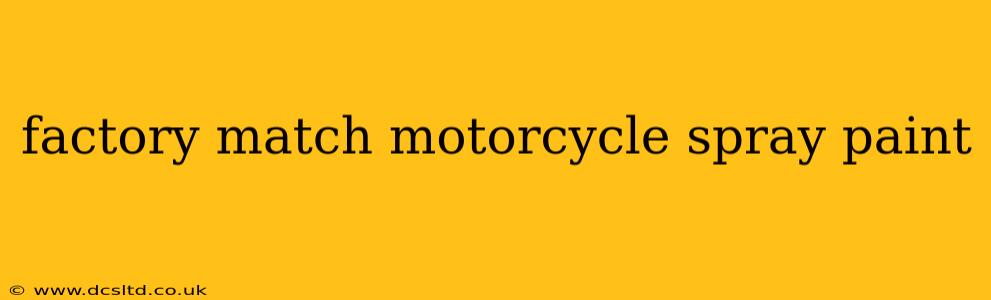 factory match motorcycle spray paint