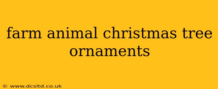 farm animal christmas tree ornaments