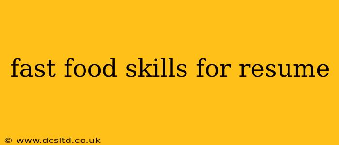 fast food skills for resume