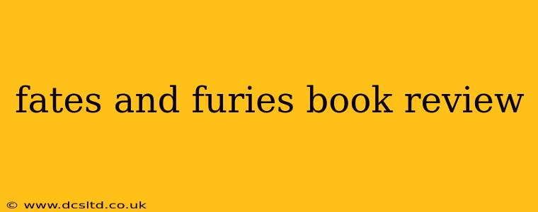 fates and furies book review