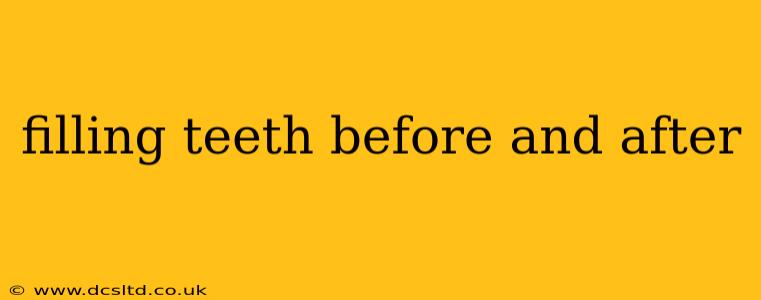 filling teeth before and after