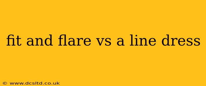 fit and flare vs a line dress