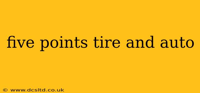five points tire and auto