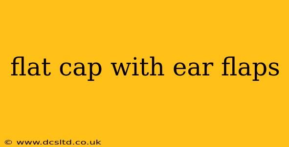 flat cap with ear flaps