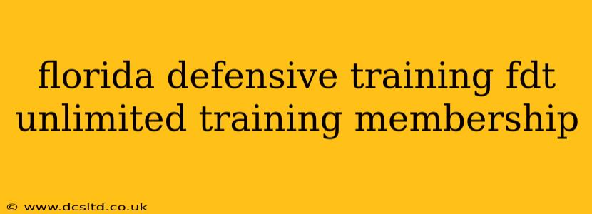 florida defensive training fdt unlimited training membership