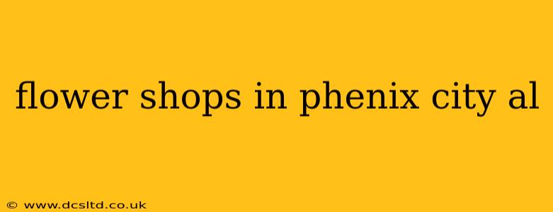 flower shops in phenix city al