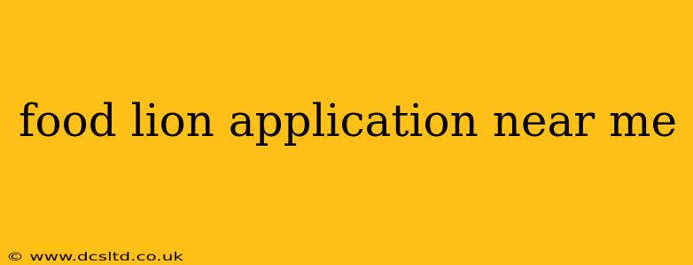 food lion application near me