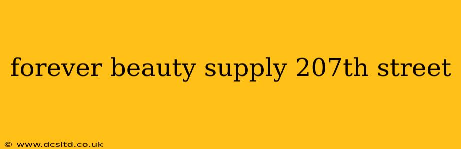 forever beauty supply 207th street