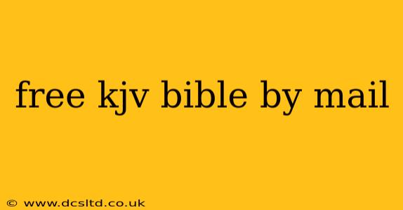 free kjv bible by mail
