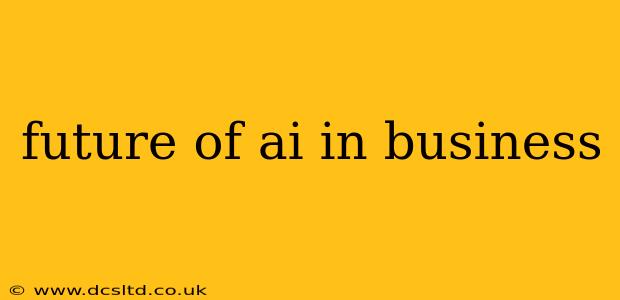 future of ai in business
