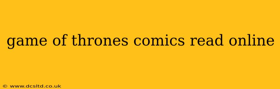 game of thrones comics read online