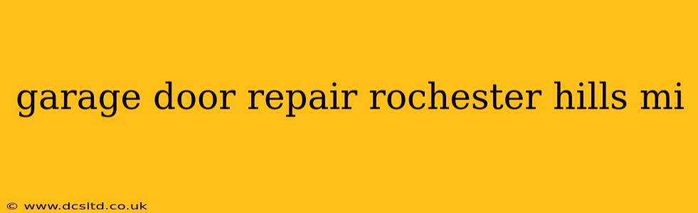 garage door repair rochester hills mi