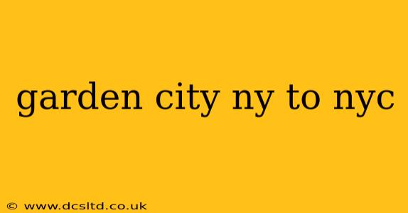 garden city ny to nyc