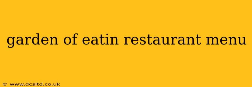 garden of eatin restaurant menu