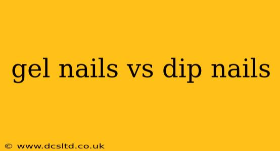 gel nails vs dip nails