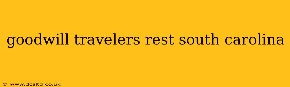 goodwill travelers rest south carolina