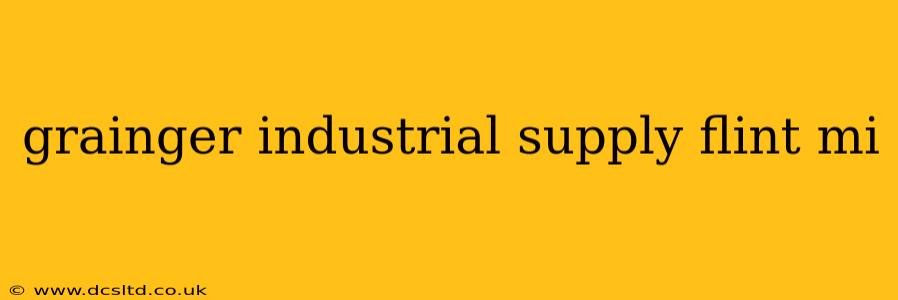 grainger industrial supply flint mi