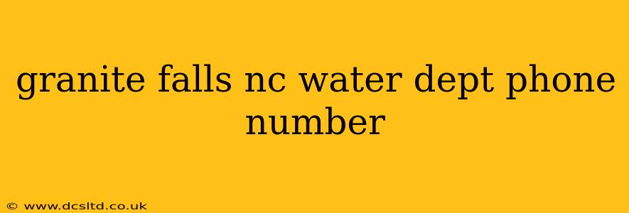 granite falls nc water dept phone number