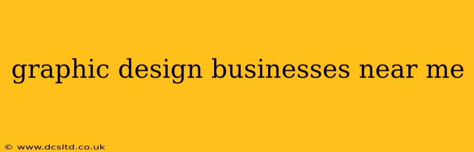 graphic design businesses near me