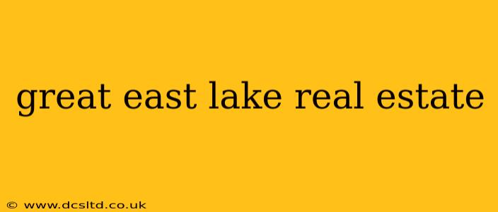 great east lake real estate